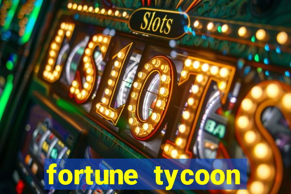 fortune tycoon slots download